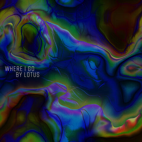 Where I Go