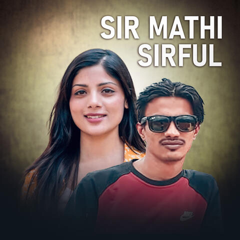 Sir Mathi Sirful