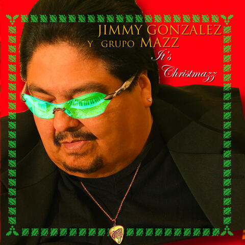 Jimmy Gonzalez Y Grupo Mazz