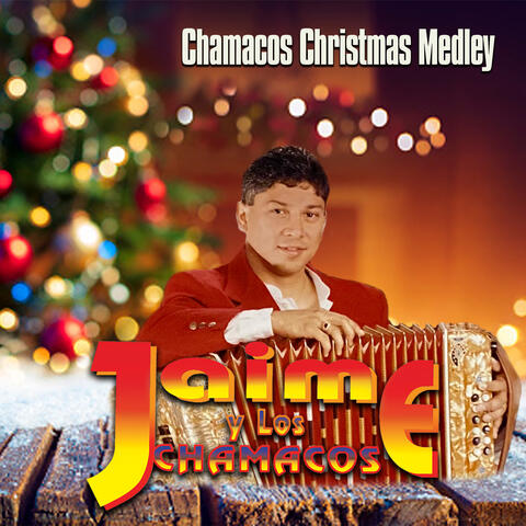 Chamacos Christmas Medley (Remasterizado)