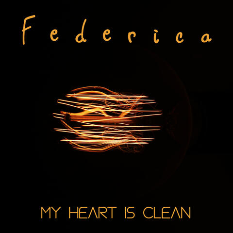 My heart is clean
