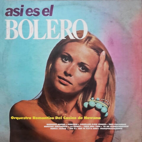 Asi Es El Bolero