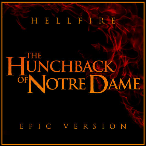 Hellfire - The Hunchback of Notre Dame