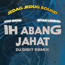 Ih Abang Jahat
