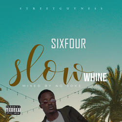 Slow Whine