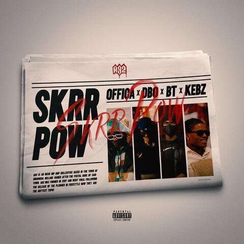 Skrr Pow