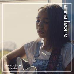 I Never Really - Mahogany Session