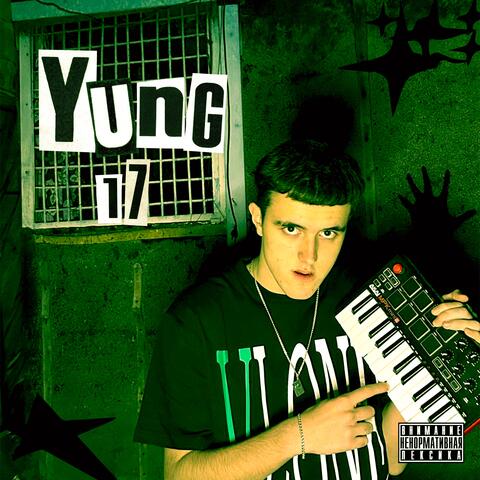 YUNG 17