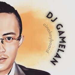Dj Gamelan