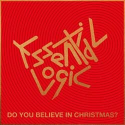 Do You Believe In Christmas?