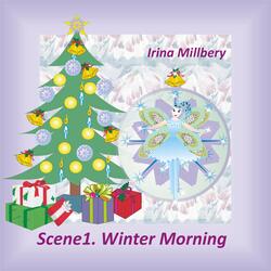 Scene1. Winter Morning