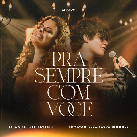 Pra Sempre Com Você