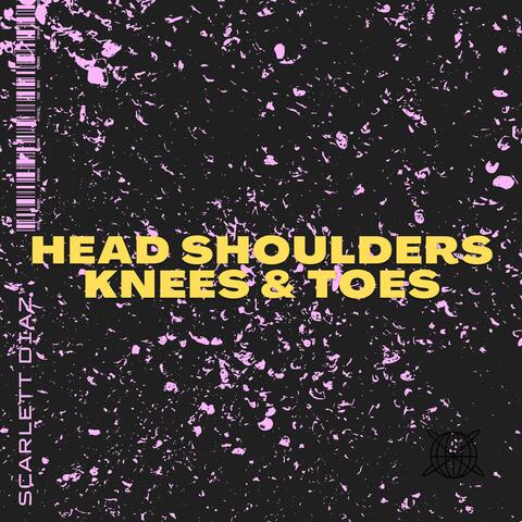 Head Shoulders Knees & Toes