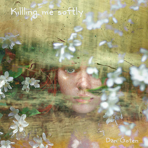 Killing me softly