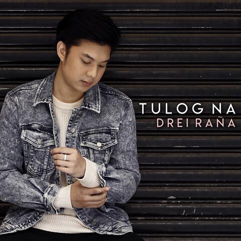 Tulog Na