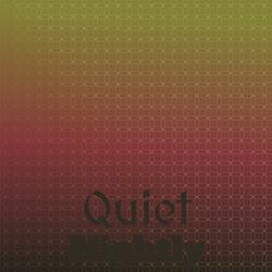 Quiet Nightly
