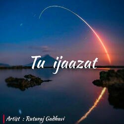 Tu ijaazat