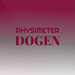 Rhysimeter Dogen