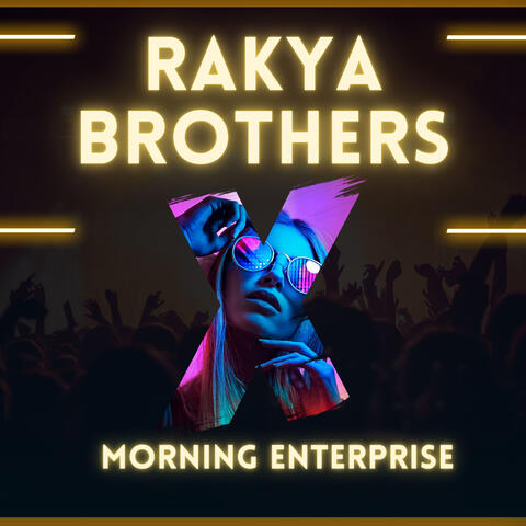 Rakya Brothers