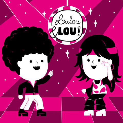 Loulou y Lou van a la discoteca