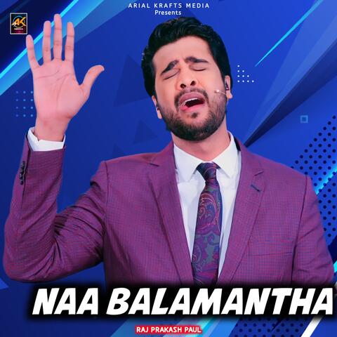 Naa Balamantha