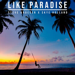 Like Paradise