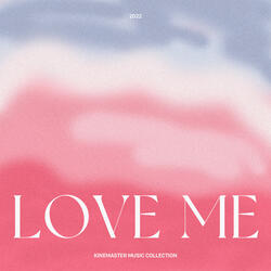 Love Me