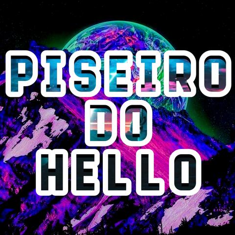 Piseiro do Hello