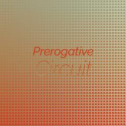 Prerogative Circuit