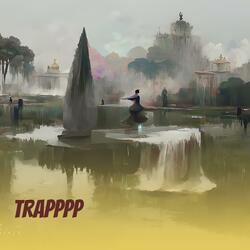 Trapppp