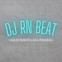 aquecimento das piranha