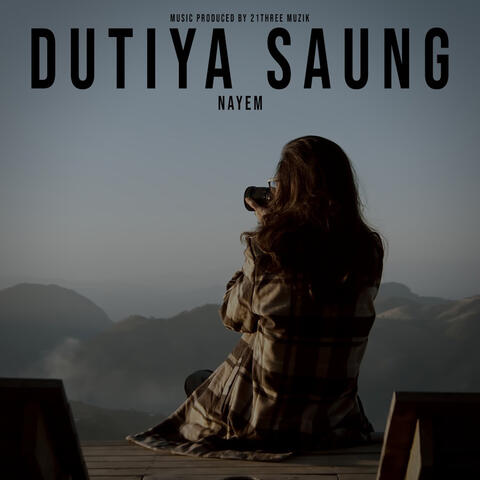 DUTIYA SAUNG