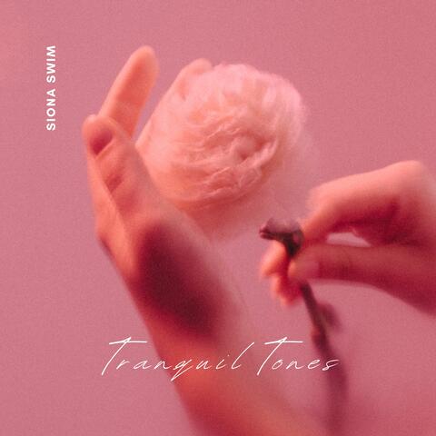 Tranquil Tones