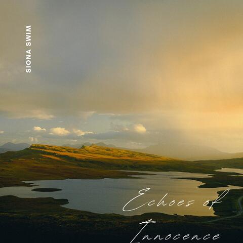 Echoes of Innocence