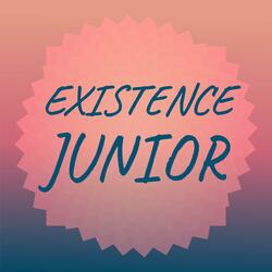 Existence Junior