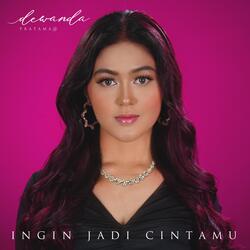 Ingin Jadi Cintamu