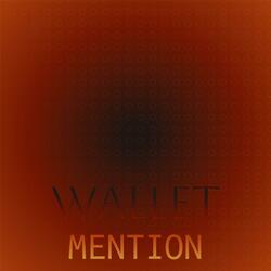 Wallet Mention