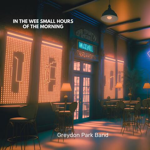 In The Wee Small Hours Of The Morning