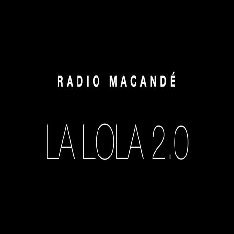 LA LOLA 2.0