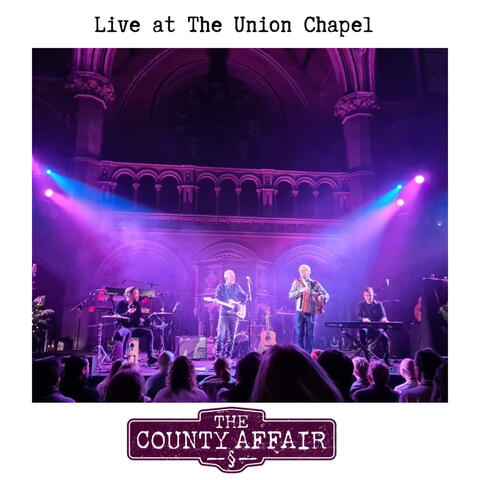 Live at The Union Chapel