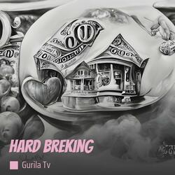 Hard Breking