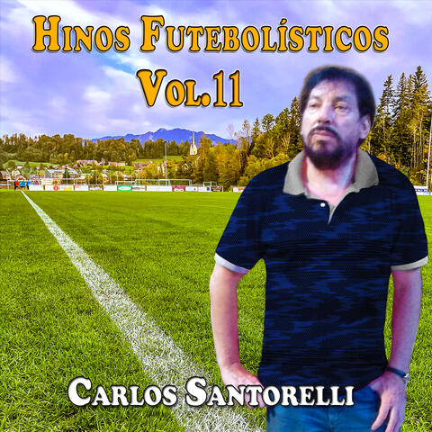 Hinos Futebolísticos, Vol. 11