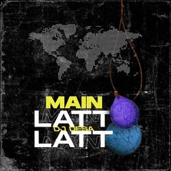 Main Latto-Latto