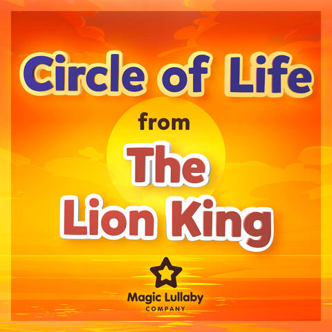 Circle of Life (From "The Lion King")
