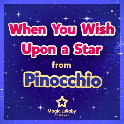 When You Wish Upon a Star (From "Pinocchio")
