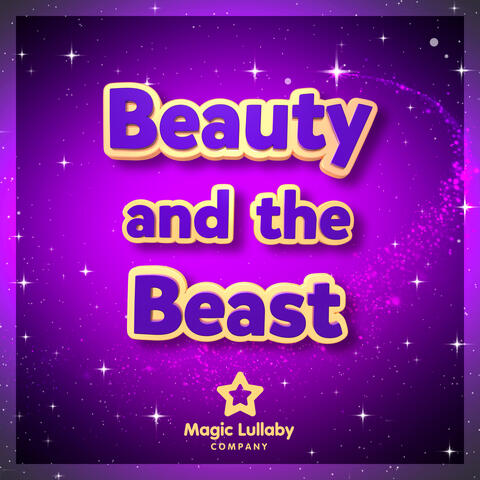 Beauty and the Beast (From "Beauty and the Beast")
