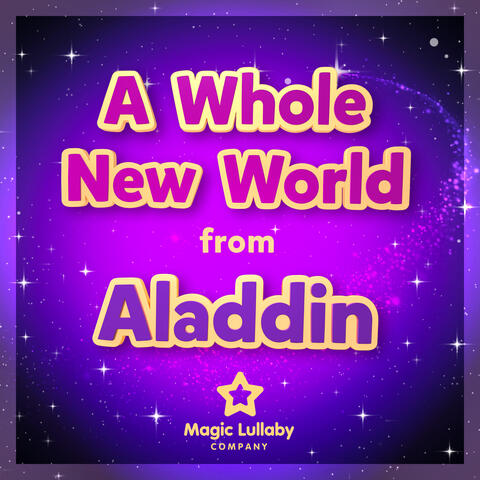 A Whole New World (From "Aladdin")