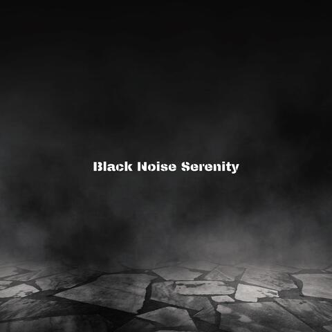 Black Noise Serenity