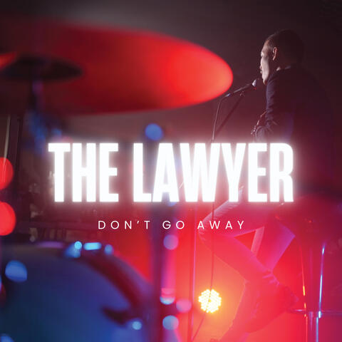 Don't Go Away