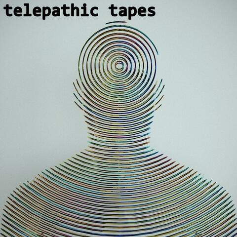Telepathic Tapes